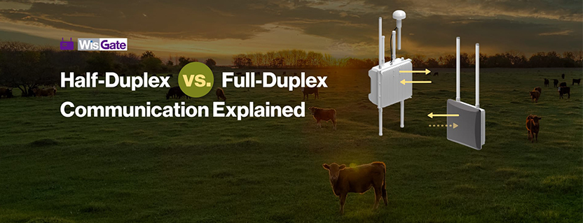 Optimizing Data Exchange: Half-Duplex vs. Full-Duplex Communication in LoRaWAN® Deployments