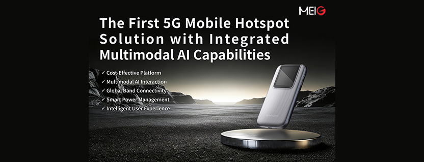 MeiG Smart Launches First 5G Mobile HotSpot Solution with Integrated Multimodal AI Capabilities