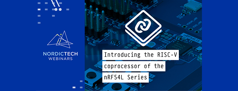RISC-V Coprocessor of the nRF54L Series
