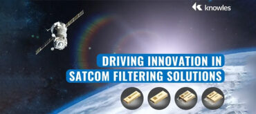 Driving Innovation in Satcom Filtering Solutions
