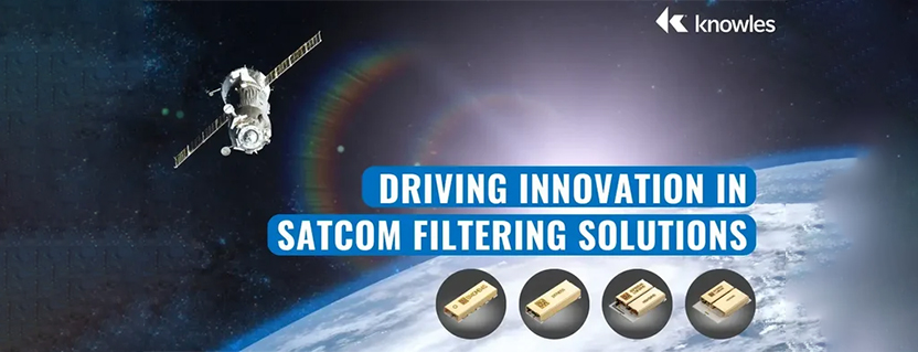 Driving Innovation in Satcom Filtering Solutions