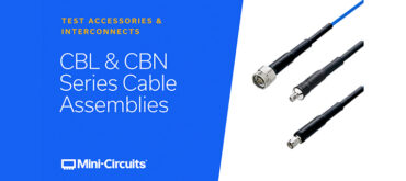Watch: Comparing Test Cable Assemblies