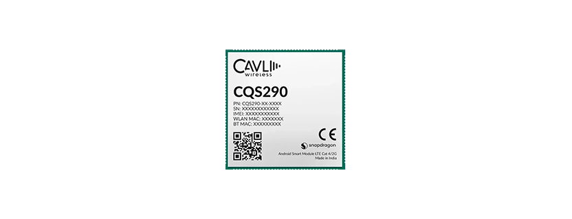 Cavli CQS290 enables OEMs to build display-rich Android-based IoT devices with reliable LTE Cat 4 connectivity.