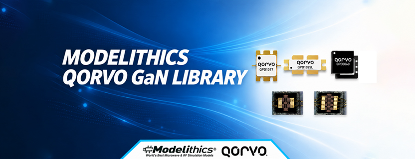 Modelithics Releases Qorvo GaN Library v26.5.11 with New 200 W GaN Model