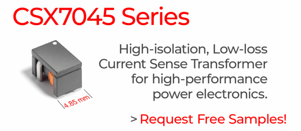 Coilcraft New High-isolation, Low-loss Current Sense Transformers